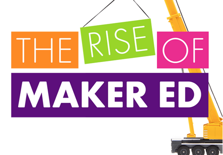 Infographic | The Rise of Maker Ed