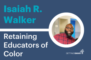 Isaiah Walker KIPP Academy Retaining Educators of Color