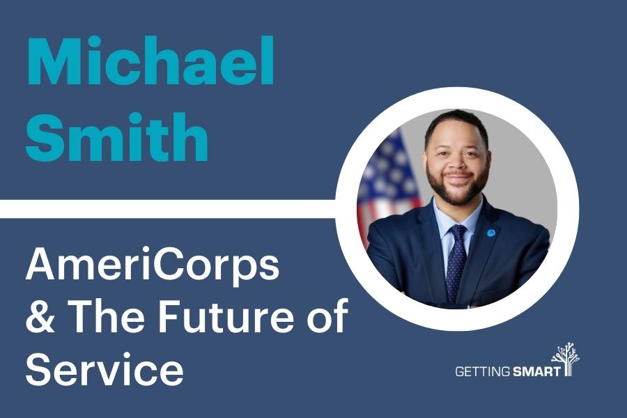 Michael Smith AmeriCorps Podcast