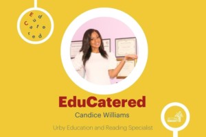 Candice Williams Educatered Urby Education