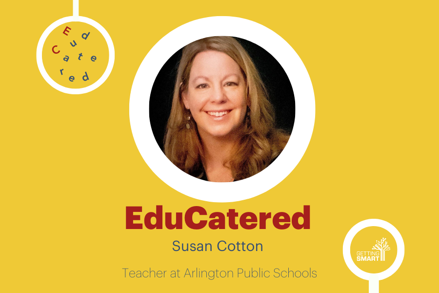 EduCatered: Susan Cotton