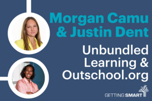Unbundled Leanring and Outschool.org