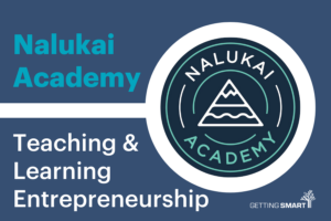 Nalukai Academy on Teaching & Learning Entrepreneurship