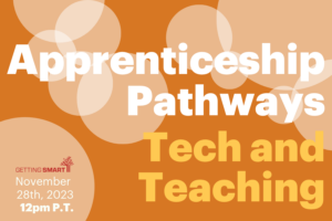 Apprenticeship Pathways Tech and Teaching