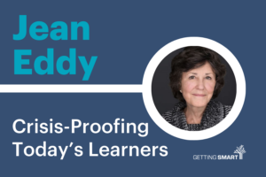 Jean Eddy Crisis-Proofing Today's Learners