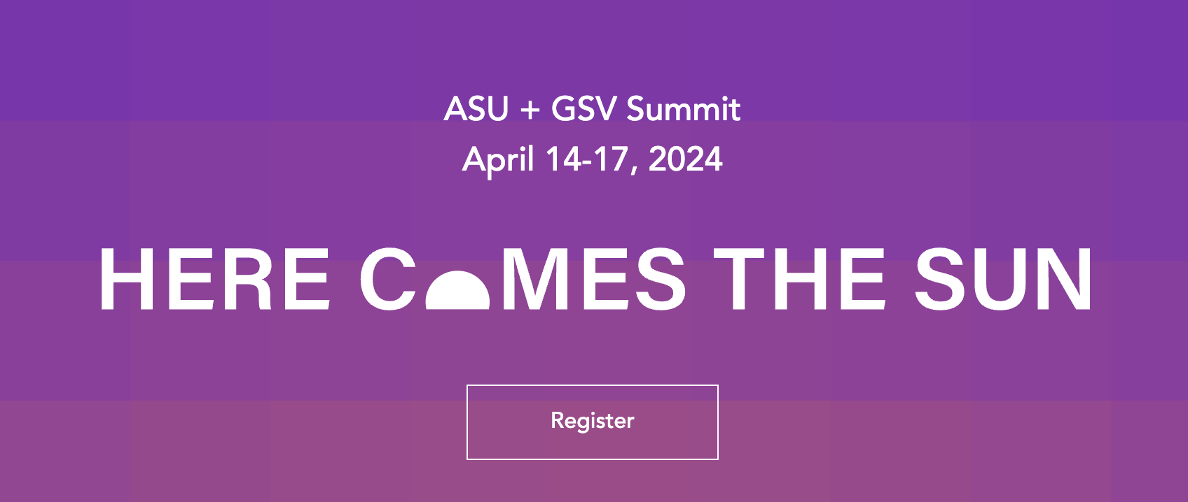 ASU+GSV Summit Getting Smart