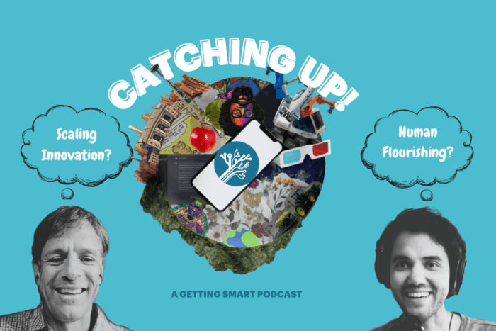 Catching Up! podcast cover with two smiling hosts, thought bubbles about scaling innovation and human flourishing, on teal background